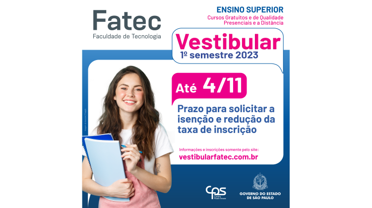 Vestibular Fatec - Isenção ou Redução da taxa de Inscrição 