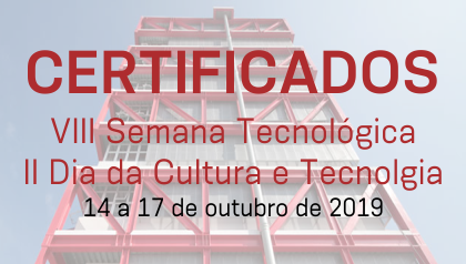 INSCRIÇÕES - VIII Semana Tecnológica e II Dia da Cultura e Tecnologia